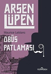 Obüs Patlaması - Arsen Lüpen - 1