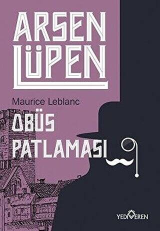 Obüs Patlaması - Arsen Lüpen - 1