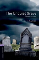 OBWL Level 4: The Unquiet Grave Short Stories - Oxford University Press