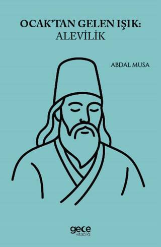 Ocaktan Gelen Işık: Alevilik - 1