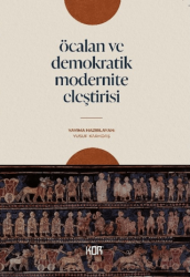 Öcalan ve Demokratik Modernite Eleştirisi - Kor Kitap