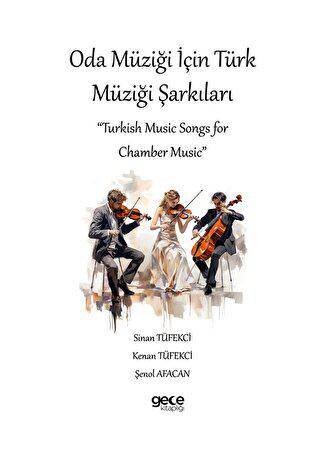 Oda Müziği için Türk Müziği Şarkıları - 1