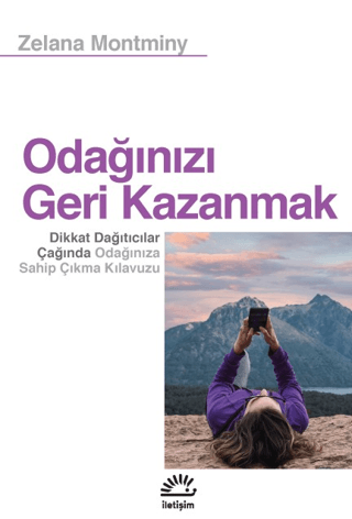 Odağınızı Geri Kazanmak - 1