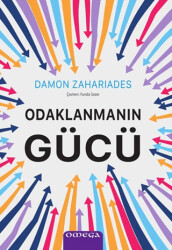 Odaklanmanın Gücü - Omega