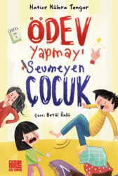 Ödev Yapmayı Sevmeyen Çocuk - Aile Yayınları