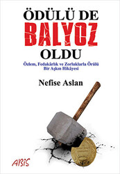 Ödülü de Balyoz Oldu - 1