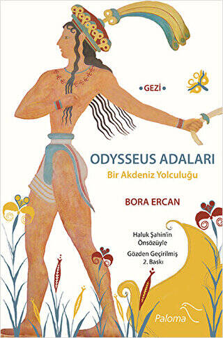 Odysseus Adaları Bir Akdeniz Yolculuğu - 1