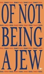 Of Not Being A Jew - 1