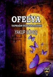 Ofelya - Yaprağın Rüzgarla Dansı - 1