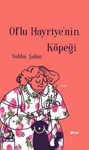Oflu Hayriye`nin Köpeği - 1