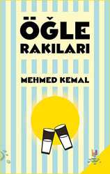 Öğle Rakıları - 1