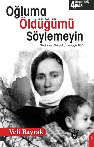 Oğluma Öldüğümü Söylemeyin - 1