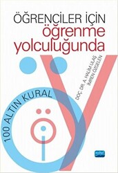 Öğrenciler İçin Öğrenme Yolculuğunda 100 Altın Kural - 1