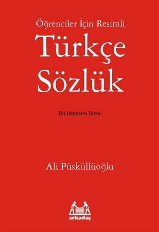 Öğrenciler İçin Resimli Türkçe Sözlük - 1