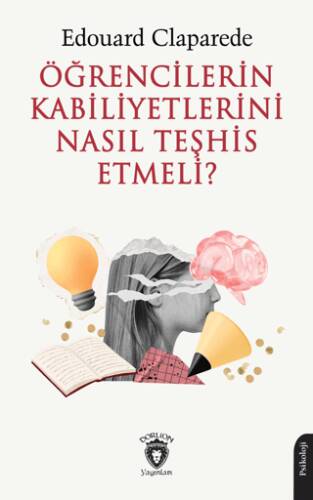 Öğrencilerin Kabiliyetlerini Nasıl Teşhis Etmeli? - 1