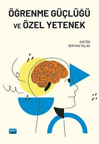 Öğrenme Güçlüğü ve Özel Yetenek - 1