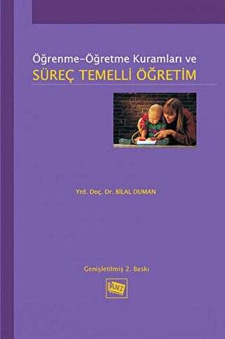 Öğrenme Öğretme Kuramları ve Süreç Temelli Öğretim - 1