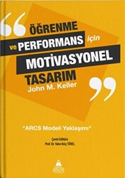 Öğrenme ve Performans İçin Motivasyonel Tasarım - 1