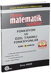 Öğreten Matematik Fasikülleri - Fonksiyon ve Özel Tanımlı Fonksiyonlar Soru Bankası - 1