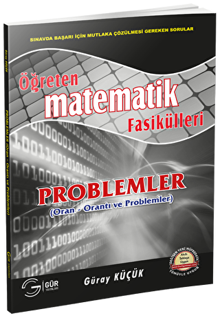 Öğreten Matematik Fasikülleri Problemler Oran Orantı Ve Problemler - 1