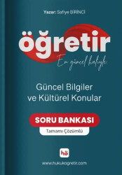 Öğretir Güncel Bilgiler ve Kültürel Konular Tamamı Çözümlü Soru Bankası - 1
