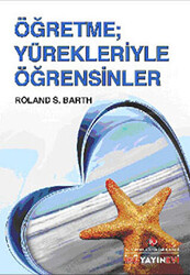 Öğretme; Yürekleriyle Öğrensinler - 1