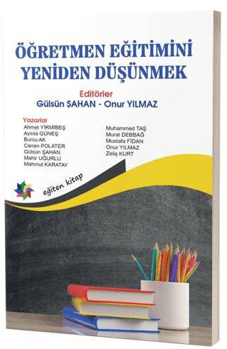 Öğretmen Eğitimini Yeniden Düşünmek - 1