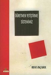 Öğretmen Yetiştirme Sistemimiz - 1