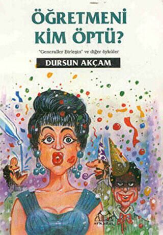 Öğretmeni Kim Öptü? - 1