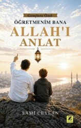 Öğretmenim Bana Allah`ı Anlat - Zinde Yayıncılık