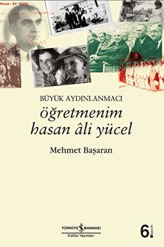 Öğretmenim Hasan Ali Yücel - 1