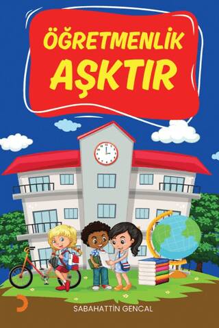 Öğretmenlik Aşktır - 1