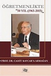 Öğretmenlikte 50 Yıl - 1