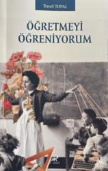Öğretmeyi Öğreniyorum - Paradigma Akademi Yayınları