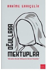 Oğullara Mektuplar - 1