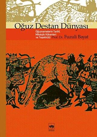 Oğuz Destan Dünyası - 1