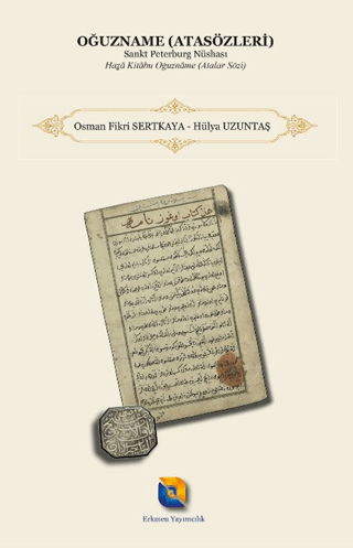 Oğuzname Atasözleri - 1