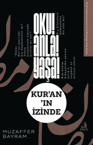 Oku! Anla! Yaşa! Kur’an’ın İzinde - 1
