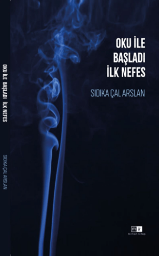 Oku İle Başladı İlk Nefes - 1