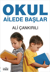 Okul Ailede Başlar - 1