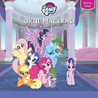 Okul Macerası - My Little Pony - 1