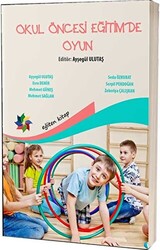 Okul Öncesi Eğitimde Oyun - 1