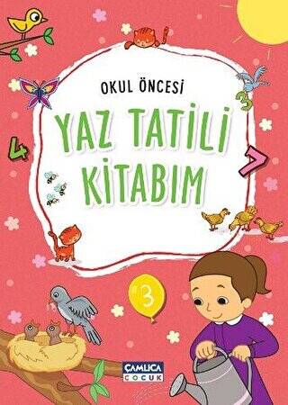 Okul Öncesi Yaz Tatili Kitabım - 1