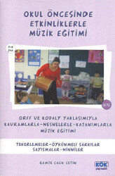 Okul Öncesinde Etkinliklerle Müzik Eğitimi - Kök Yayıncılık