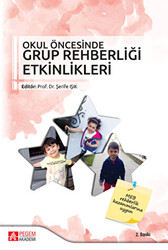 Okul Öncesinde Grup Rehberliği Etkinlikleri - 1