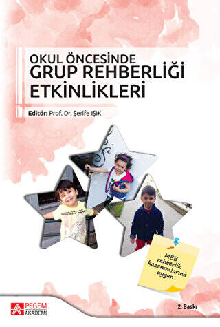 Okul Öncesinde Grup Rehberliği Etkinlikleri - 1