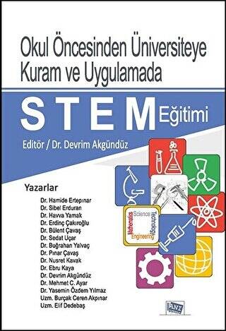 Okul Öncesinden Üniversiteye Kuram ve Uygulamada STEM Eğitimi - 1
