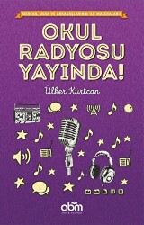 Okul Radyosu Yayında! - 1