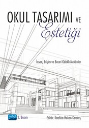 Okul Tasarımı ve Estetiği - 1