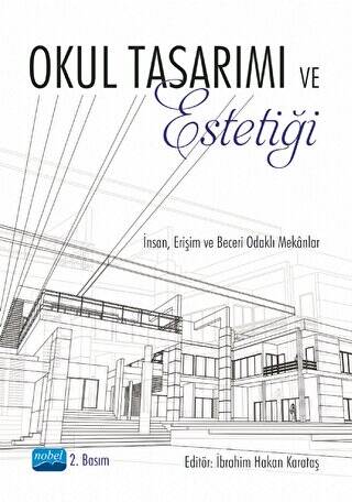 Okul Tasarımı ve Estetiği - 1